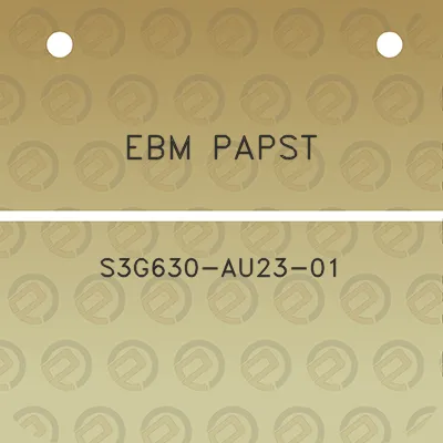 ebm-papst-s3g630-au23-01