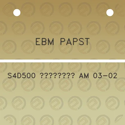 ebm-papst-s4d500-a-am-03-02