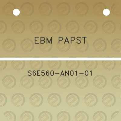 ebm-papst-s6e560-an01-01