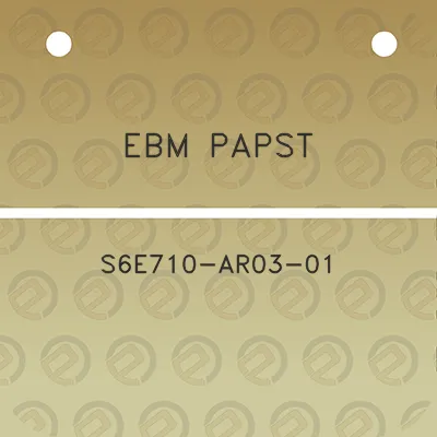 ebm-papst-s6e710-ar03-01