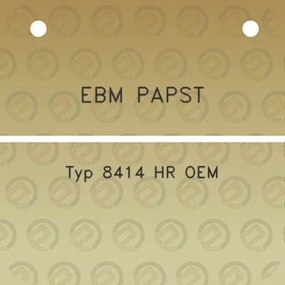 ebm-papst-typ-8414-hr-oem