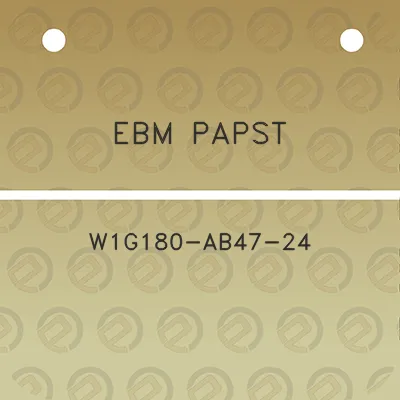 ebm-papst-w1g180-ab47-24