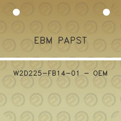 ebm-papst-w2d225-fb14-01-oem