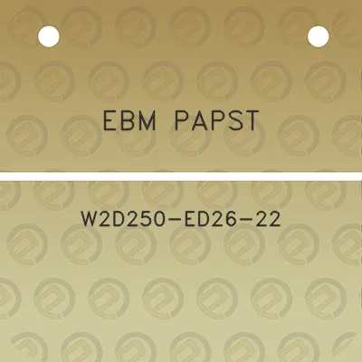 ebm-papst-w2d250-ed26-22