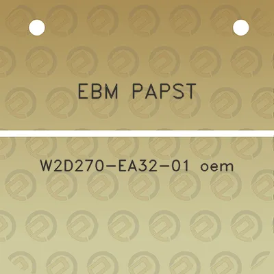 ebm-papst-w2d270-ea32-01-oem