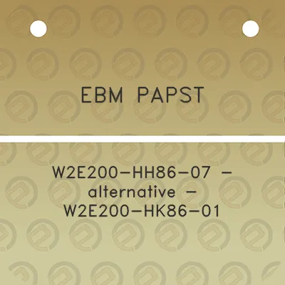 ebm-papst-w2e200-hh86-07-alternative-w2e200-hk86-01