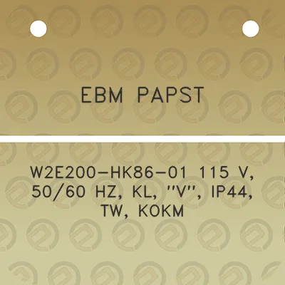 ebm-papst-w2e200-hk86-01-115-v-5060-hz-kl-v-ip44-tw-kokm