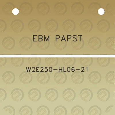 ebm-papst-w2e250-hl06-21