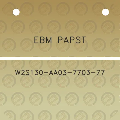 ebm-papst-w2s130-aa03-7703-77