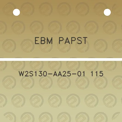 ebm-papst-w2s130-aa25-01-115