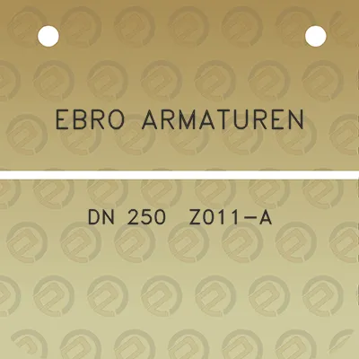 ebro-armaturen-dn-250-z011-a