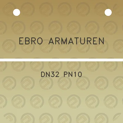 ebro-armaturen-dn32-pn10