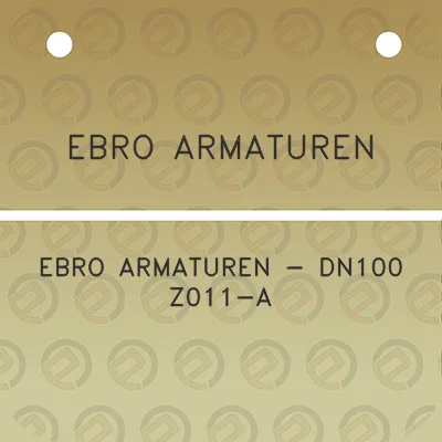 ebro-armaturen-ebro-armaturen-dn100-z011-a