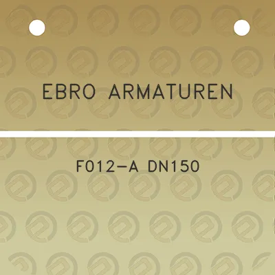 ebro-armaturen-f012-a-dn150