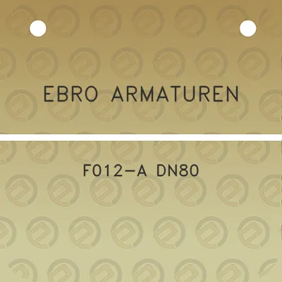 ebro-armaturen-f012-a-dn80