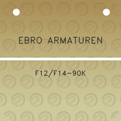 ebro-armaturen-f12f14-90k