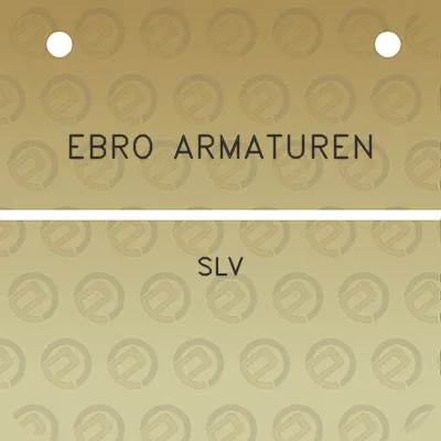 ebro-armaturen-slv