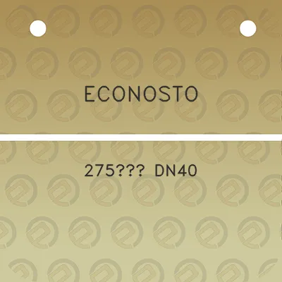 econosto-275-dn40