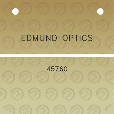 edmund-optics-45760