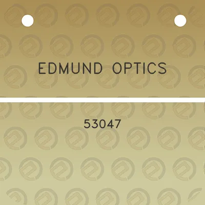 edmund-optics-53047