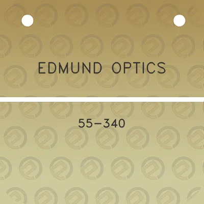 edmund-optics-55-340