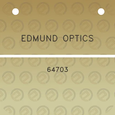 edmund-optics-64703