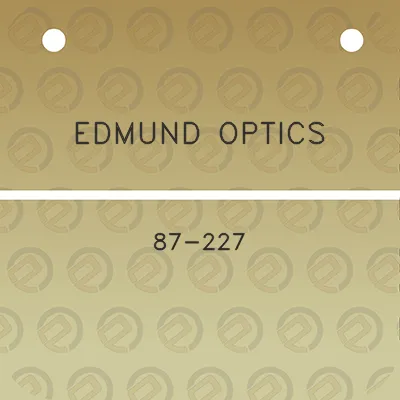 edmund-optics-87-227