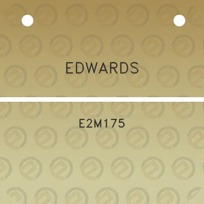 edwards-e2m175