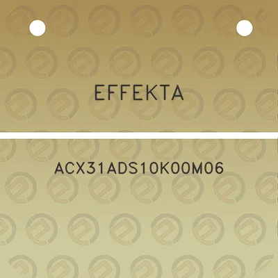 effekta-acx31ads10k00m06