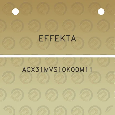 effekta-acx31mvs10k00m11