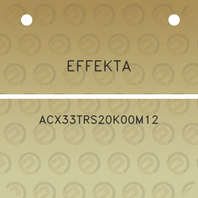 effekta-acx33trs20k00m12