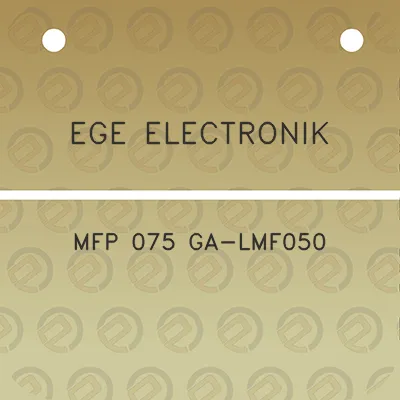 ege-electronik-mfp-075-ga-lmf050