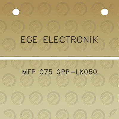 ege-electronik-mfp-075-gpp-lk050