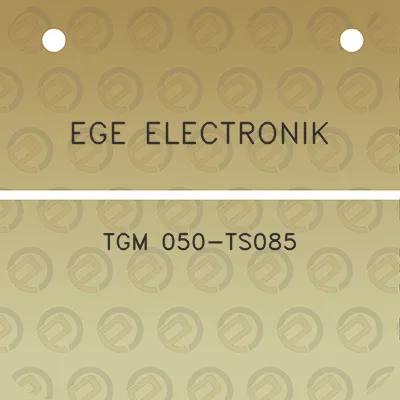 ege-electronik-tgm-050-ts085