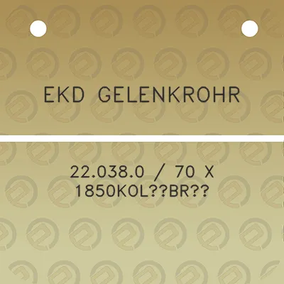 ekd-gelenkrohr-220380-70-x-1850kolibri