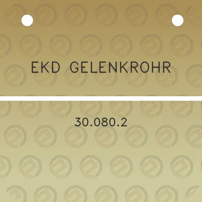 ekd-gelenkrohr-300802