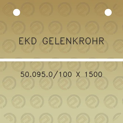 ekd-gelenkrohr-500950100-x-1500