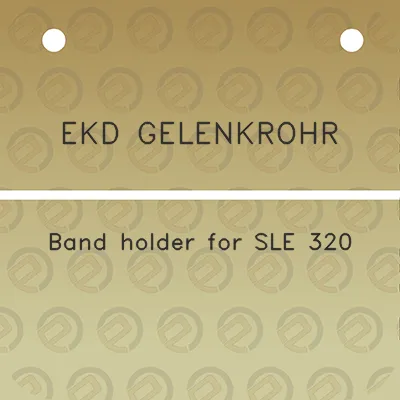 ekd-gelenkrohr-band-holder-for-sle-320