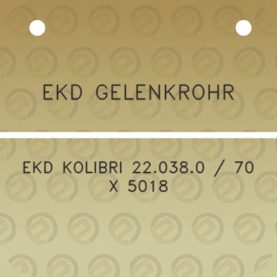 ekd-gelenkrohr-ekd-kolibri-220380-70-x-5018