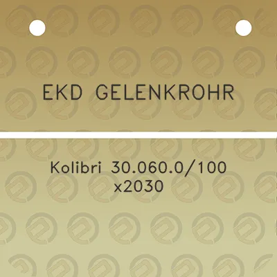 ekd-gelenkrohr-kolibri-300600100-x2030