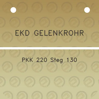 ekd-gelenkrohr-pkk-220-steg-130