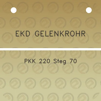 ekd-gelenkrohr-pkk-220-steg-70