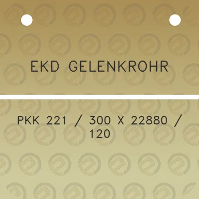 ekd-gelenkrohr-pkk-221-300-x-22880-120