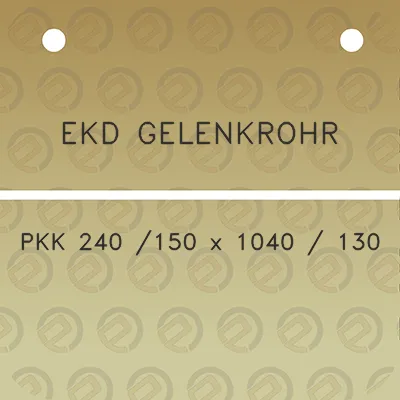 ekd-gelenkrohr-pkk-240-150-x-1040-130