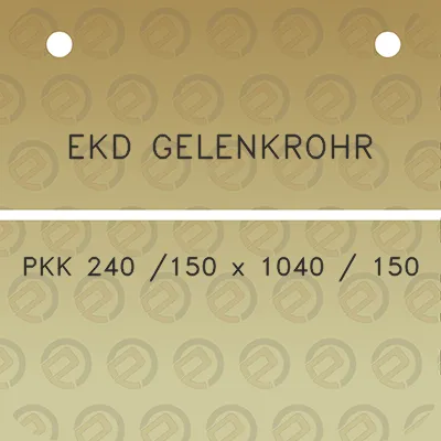 ekd-gelenkrohr-pkk-240-150-x-1040-150