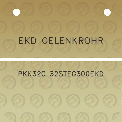 ekd-gelenkrohr-pkk320-32steg300ekd