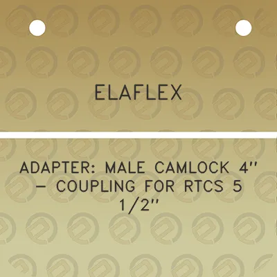 elaflex-adapter-male-camlock-4-coupling-for-rtcs-5-12