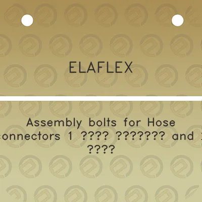 elaflex-assembly-bolts-for-hose-connectors-1-a14-a-and-2-a12