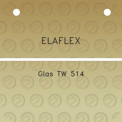 elaflex-glas-tw-514