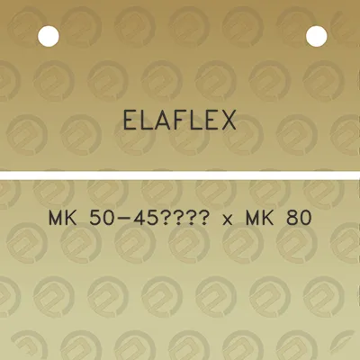 elaflex-mk-50-45a-x-mk-80